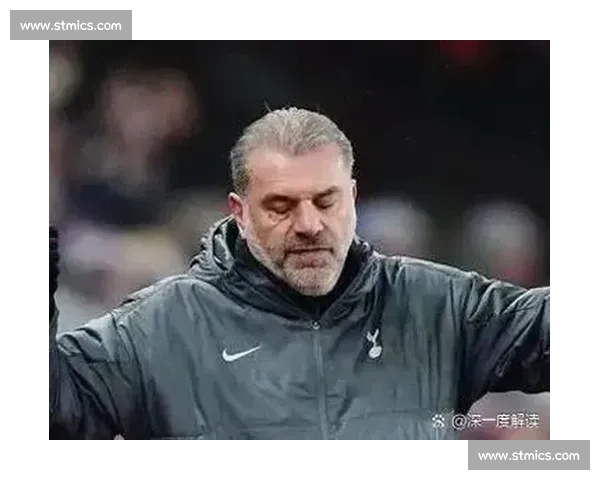 小雷点出热刺蜕变关键：弗兰克的革新与澳波的遗产